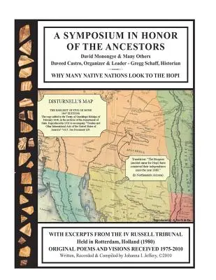 Ein Symposium zu Ehren der Vorfahren: Warum viele indigene Völker auf die Hopi schauen - A Symposium in Honor of the Ancestors: Why Many Native Nations Look to the Hopi