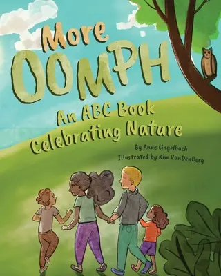 Mehr Wumms: Ein ABC-Buch zur Feier der Natur - More Oomph: An ABC Book Celebrating Nature