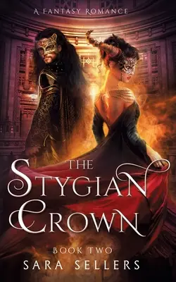 Die Stygische Krone: Ein Fantasy-Roman - The Stygian Crown: A Fantasy Romance