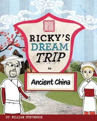 Ricky's Traumreise ins alte China - Ricky's Dream Trip to Ancient China