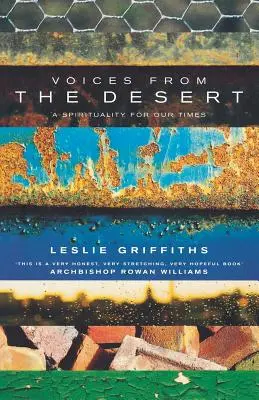 Stimmen aus der Wüste: Eine Spiritualität für unsere Zeit - Voices from the Desert: A Spirituality for Our Times