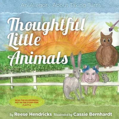 Nachdenkliche kleine Tiere: Eine Allegorie über das Abbiegen - Thoughtful Little Animals: An Allegory About Taking Turns