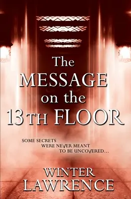 Die Botschaft aus dem 13. Stock: Ein paranormaler Krimi für junge Erwachsene - The Message on the 13th Floor: A Young Adult Paranormal Mystery
