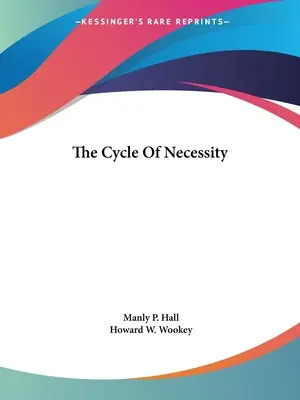 Der Zyklus der Notwendigkeit - The Cycle Of Necessity