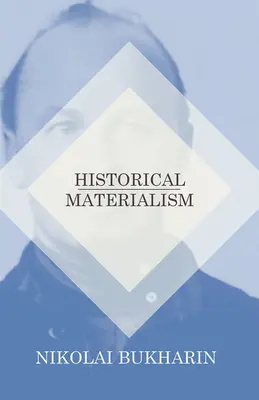 Historischer Materialismus - Historical Materialism