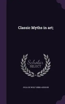 Klassische Mythen in der Kunst; - Classic Myths in art;