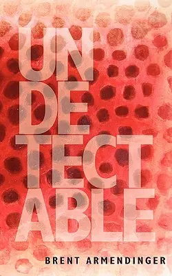 Unauffindbar - Undetectable