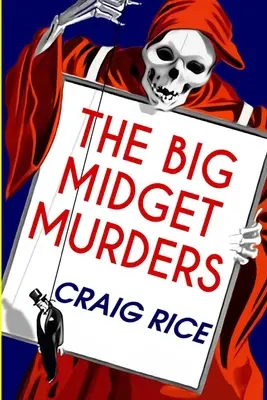 Die großen Zwergenmorde - The Big Midget Murders