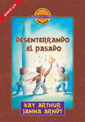 - Desenterrando el Pasado (Genesis 3-11) - Descubre por Ti Mismo (libro de nios) - Libro de Trabajo del Alumno / Digging Up the Past (Genesis 3-11) -