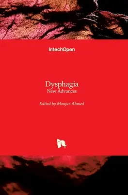 Dysphagie: Neue Fortschritte - Dysphagia: New Advances
