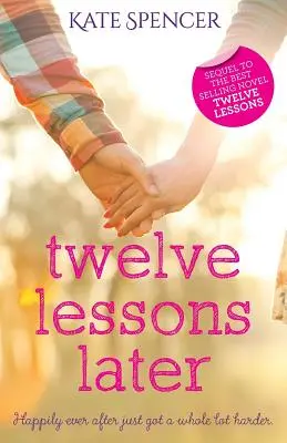 Zwölf Lektionen später - Twelve Lessons Later