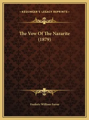 Das Gelübde des Nasiräers (1879) - The Vow Of The Nazarite (1879)