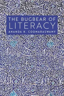 Das Schreckgespenst der Alphabetisierung - The Bugbear of Literacy