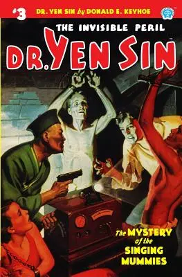 Dr. Yen Sin #3: Das Geheimnis der singenden Mumien - Dr. Yen Sin #3: The Mystery of the Singing Mummies