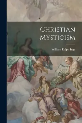 Christliche Mystik - Christian Mysticism