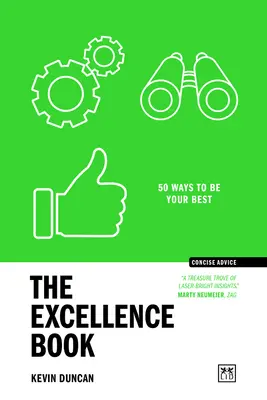 Das Exzellenz-Buch: 50 Wege, Ihr Bestes zu geben - The Excellence Book: 50 Ways to Be Your Best