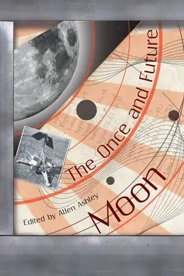 Der einstige und zukünftige Mond - The Once and Future Moon