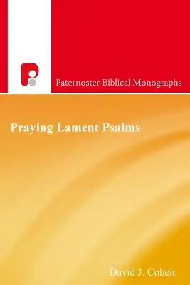 Betende Klagepsalmen - Praying Lament Psalms