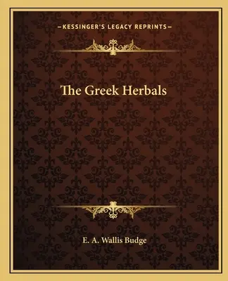Die griechischen Kräuterbücher - The Greek Herbals