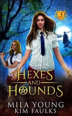 Verhext und verjagt: Eine paranormale Shifter-Romanze - Hexes and Hounds: A Paranormal Shifter Romance