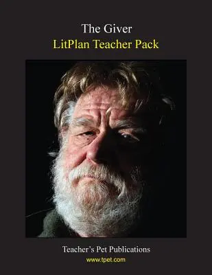 Litplan-Lehrerpaket: Der Spender - Litplan Teacher Pack: The Giver