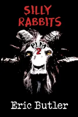 Alberne Kaninchen: Das Papst-Leck-Massaker 2 - Silly Rabbits: The Pope Lick Massacre 2