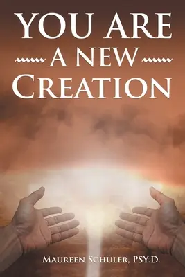 Du bist eine neue Schöpfung - You Are A New Creation