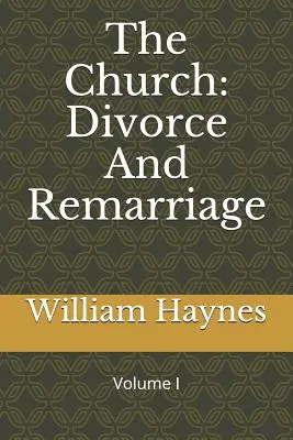 Die Kirche: Scheidung und Wiederverheiratung - The Church: Divorce and Remarriage