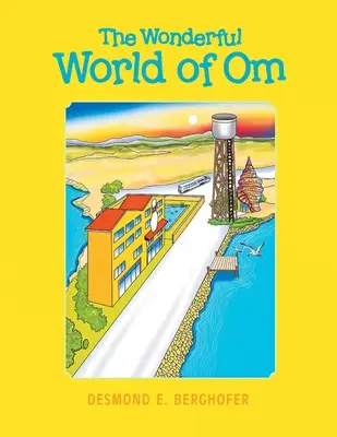 Die wunderbare Welt des Om - The Wonderful World of Om