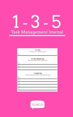 135 Aufgabenmanagement-Journal - Rosa Einband: Minimalistische Produktivität für Kreative - 135 Task Management Journal - Pink Cover: Minimalist Productivity For Creatives