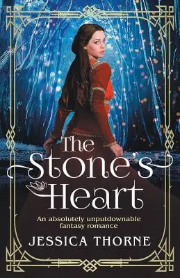 Das Herz des Steins: Ein absolut unaufhaltsamer Fantasy-Roman - The Stone's Heart: An absolutely unputdownable fantasy romance