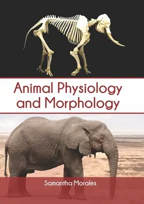 Tierphysiologie und Morphologie - Animal Physiology and Morphology