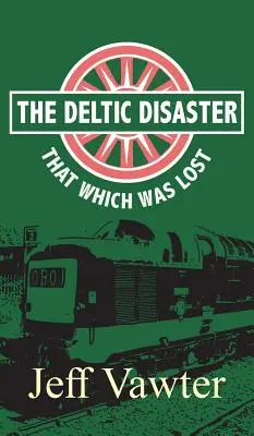 Das, was verloren war: Die Deltic-Katastrophe, Teil Zwei - That Which Was Lost: The Deltic Disaster, Part Two