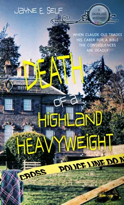 Tod eines Hochland-Schwergewichts: Band 2 - Death of a Highland Heavyweight: Volume 2