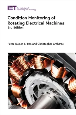 Zustandsüberwachung von rotierenden elektrischen Maschinen - Condition Monitoring of Rotating Electrical Machines