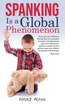Prügel ist ein globales Phänomen - Spanking is a Global Phenomenon
