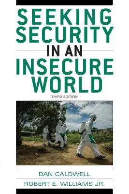 Auf der Suche nach Sicherheit in einer unsicheren Welt - Seeking Security in an Insecure World