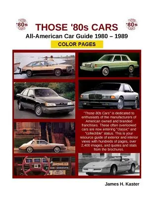 Die 80er Jahre Autos - Amerikanischer Katalog - Farbseiten - Those 80s Cars - American Catalog - Color Pages