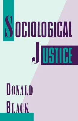 Soziologische Gerechtigkeit - Sociological Justice