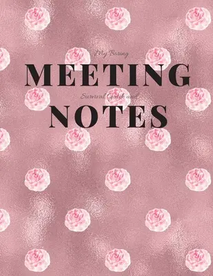 Leitfaden zum Überleben von langweiligen Meetings und Notizen: 8.5x11 Meeting Notizbuch und Rätselbuch - My Boring Meeting Survival Guide and Notes: 8.5x11 Meeting Notebook and Puzzle Book