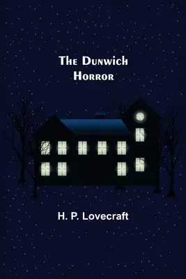 Der Dunwich Horror - The Dunwich Horror