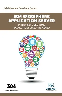 IBM WebSphere Application Server Interview Fragen, die Ihnen höchstwahrscheinlich gestellt werden - IBM WebSphere Application Server Interview Questions You'll Most Likely Be Asked