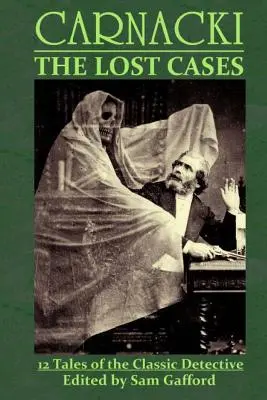 Carnacki: Die verlorenen Fälle - Carnacki: The Lost Cases