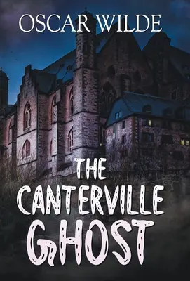 Das Gespenst von Canterville - The Canterville Ghost