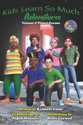Kinder lernen so viele Abenteuer: Band 1: Planet Corona - Kids Learn So Much Adventures: Volume 1: Planet Corona