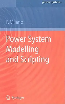 Modellierung und Skripting von Stromversorgungssystemen - Power System Modelling and Scripting