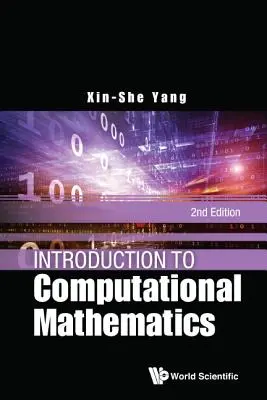 Einführung in die Computermathematik (2. Auflage) - Introduction to Computational Mathematics (2nd Edition)