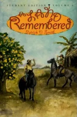 A Land Remembered, Band 2, Schülerbuchausgabe - A Land Remembered, Volume 2, Student Guide Edition