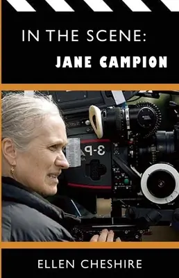 In der Szene: Jane Campion - In the Scene: Jane Campion