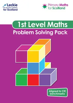 Primary Maths for Scotland - Primary Maths for Scotland First Level Problem-Solving Pack: Für den Curriculum for Excellence Mathematik für die Grundschule - Primary Maths for Scotland - Primary Maths for Scotland First Level Problem-Solving Pack: For Curriculum for Excellence Primary Maths